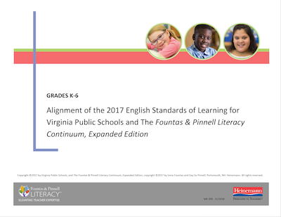 2017年弗吉尼亚州公立学校和Fountas＆Pinnell扫盲的对准2017年英语学习标准连续统一体，扩展版